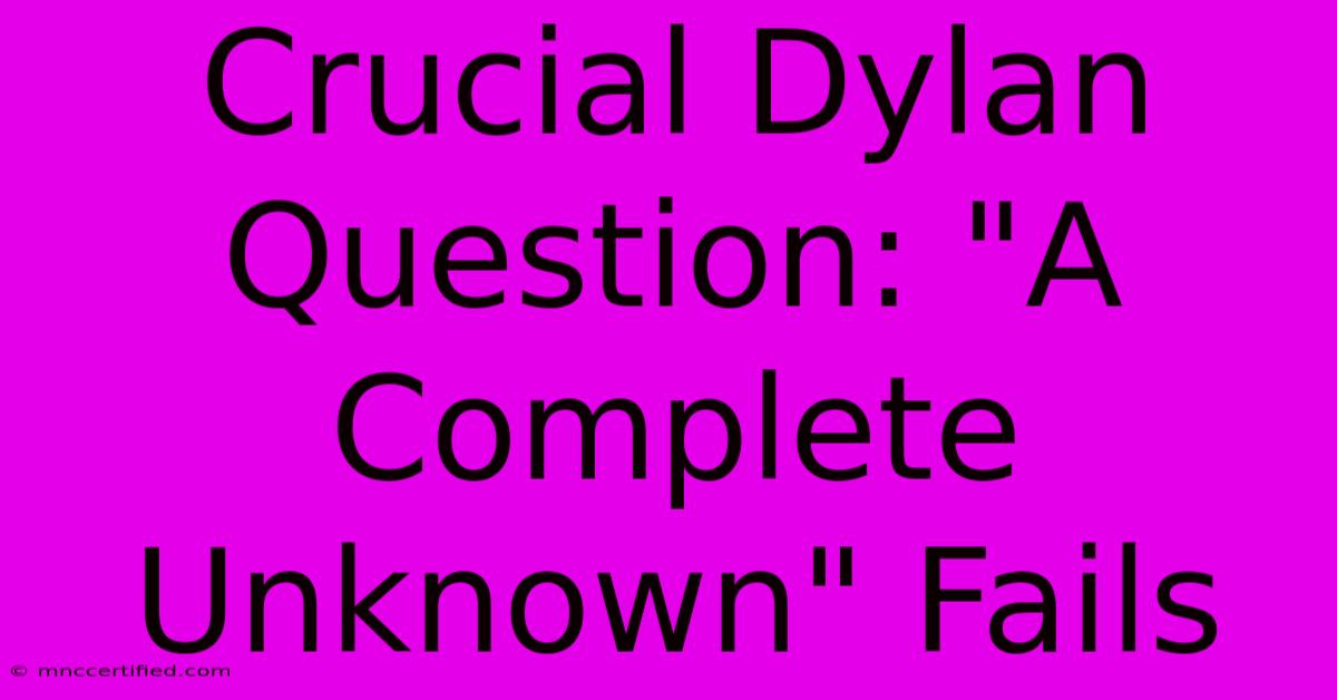 Crucial Dylan Question: 