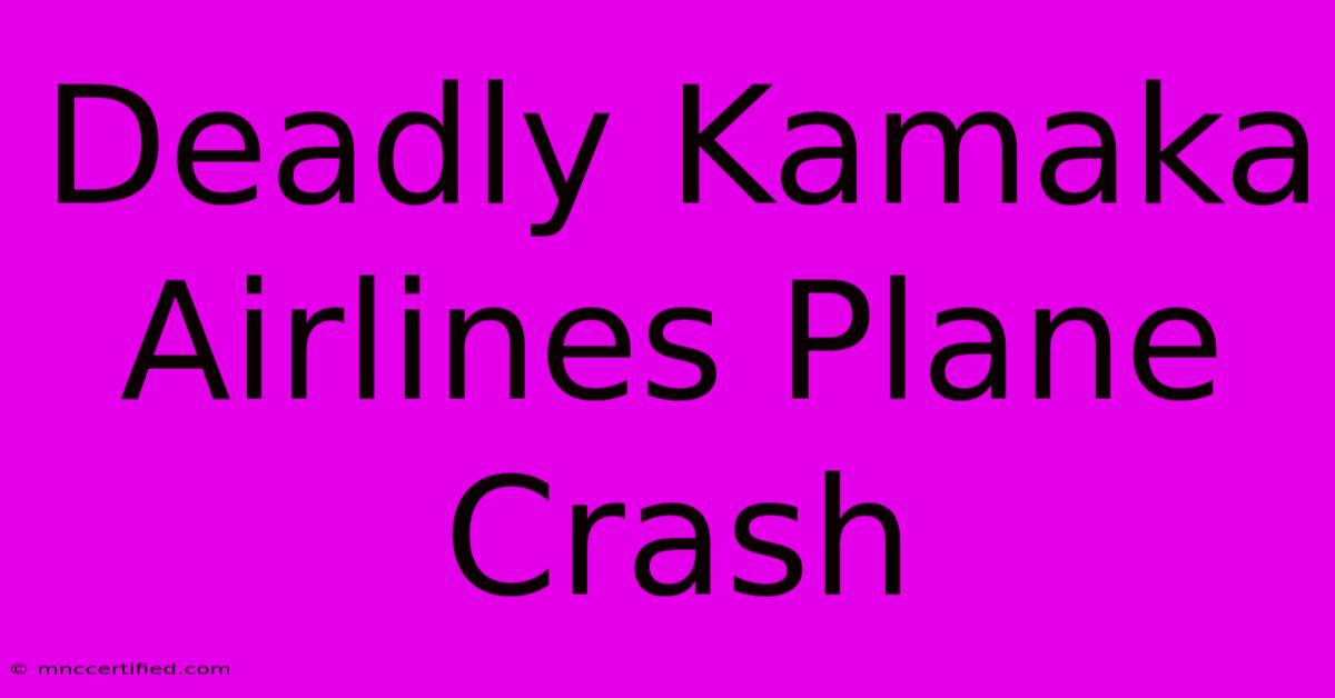 Deadly Kamaka Airlines Plane Crash