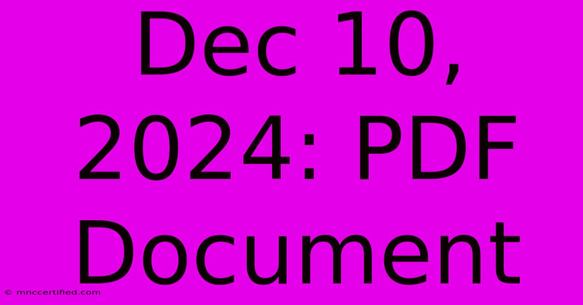 Dec 10, 2024: PDF Document