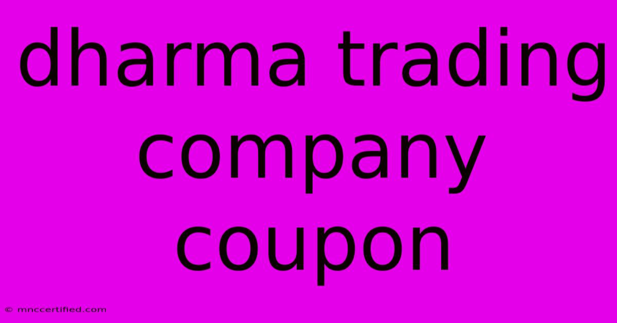 Dharma Trading Company Coupon