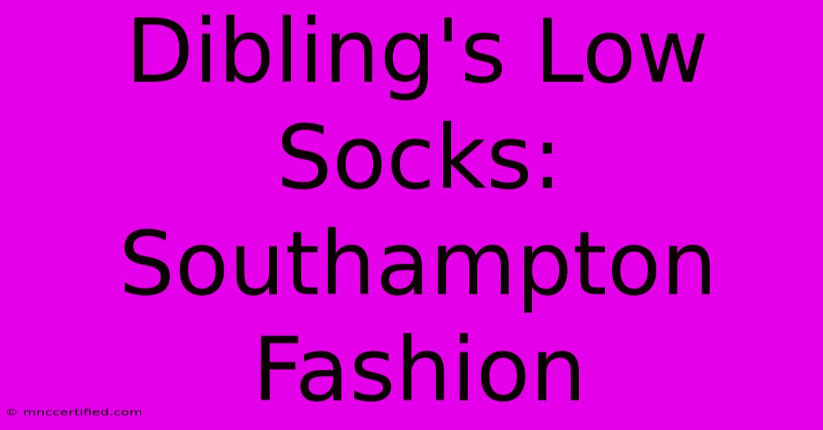 Dibling's Low Socks: Southampton Fashion