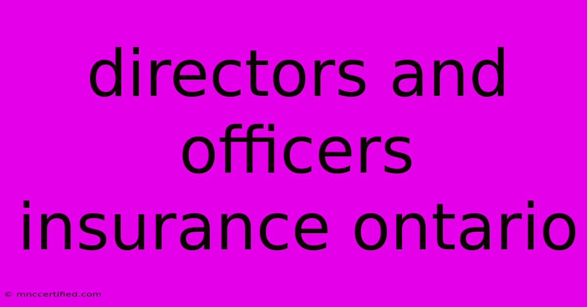 Directors And Officers Insurance Ontario