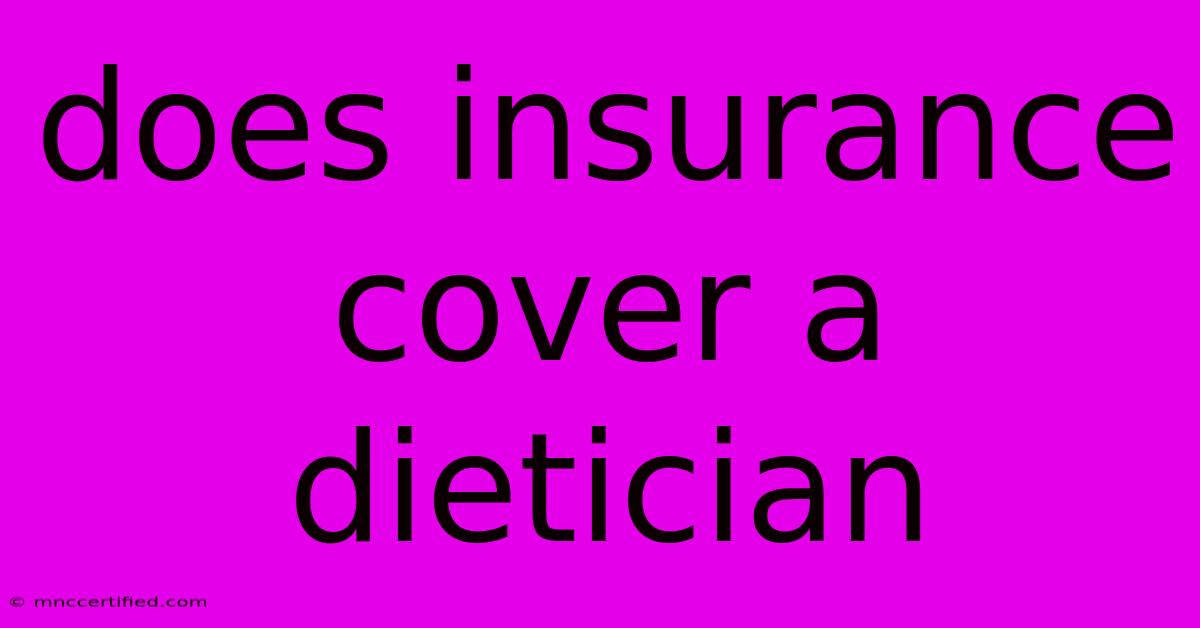 Does Insurance Cover A Dietician