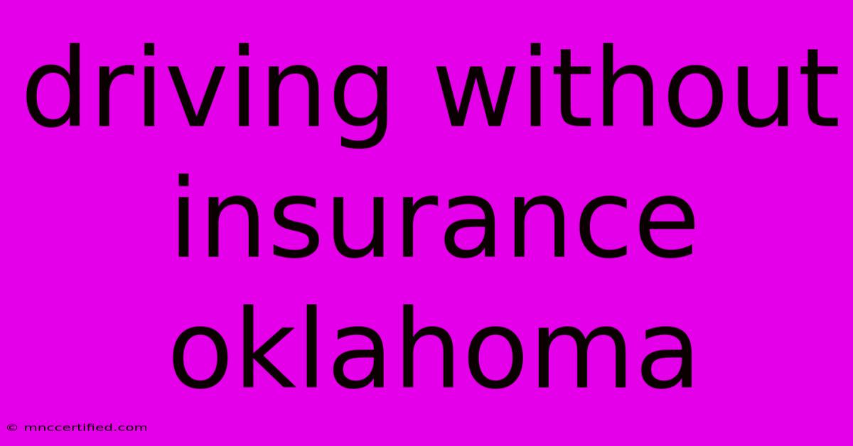 Driving Without Insurance Oklahoma