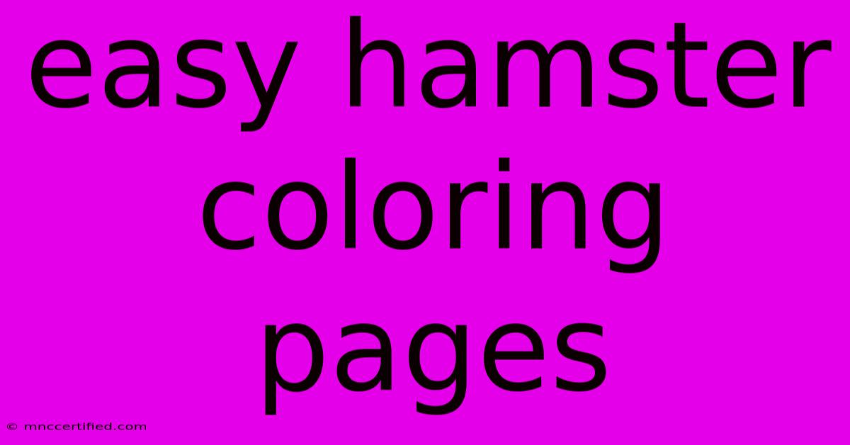 Easy Hamster Coloring Pages