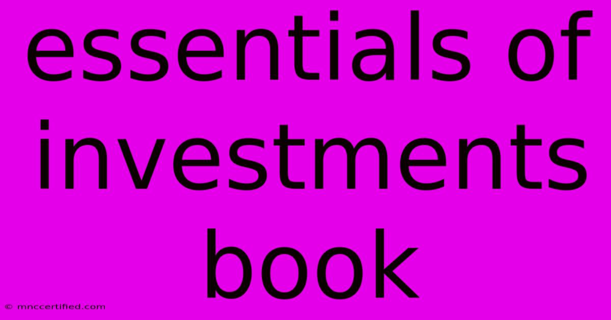 Essentials Of Investments Book