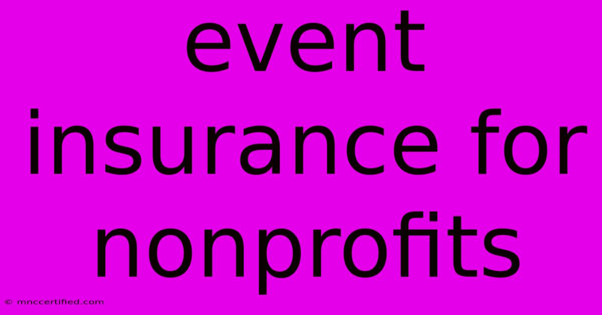 Event Insurance For Nonprofits