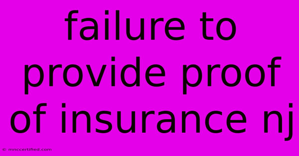 Failure To Provide Proof Of Insurance Nj