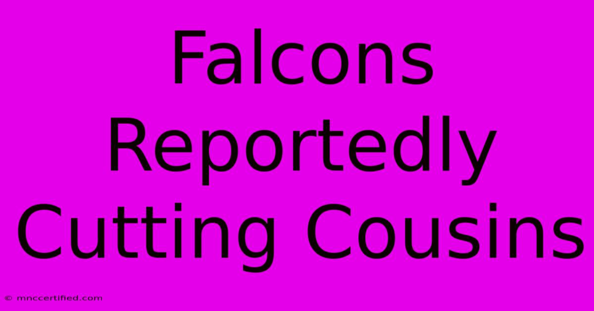 Falcons Reportedly Cutting Cousins