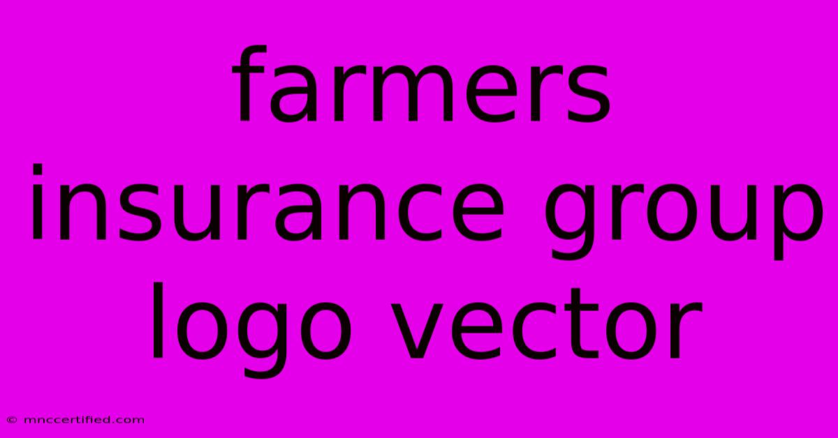 Farmers Insurance Group Logo Vector