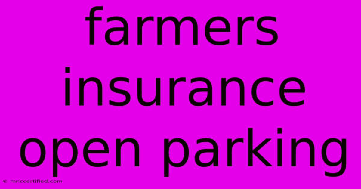 Farmers Insurance Open Parking