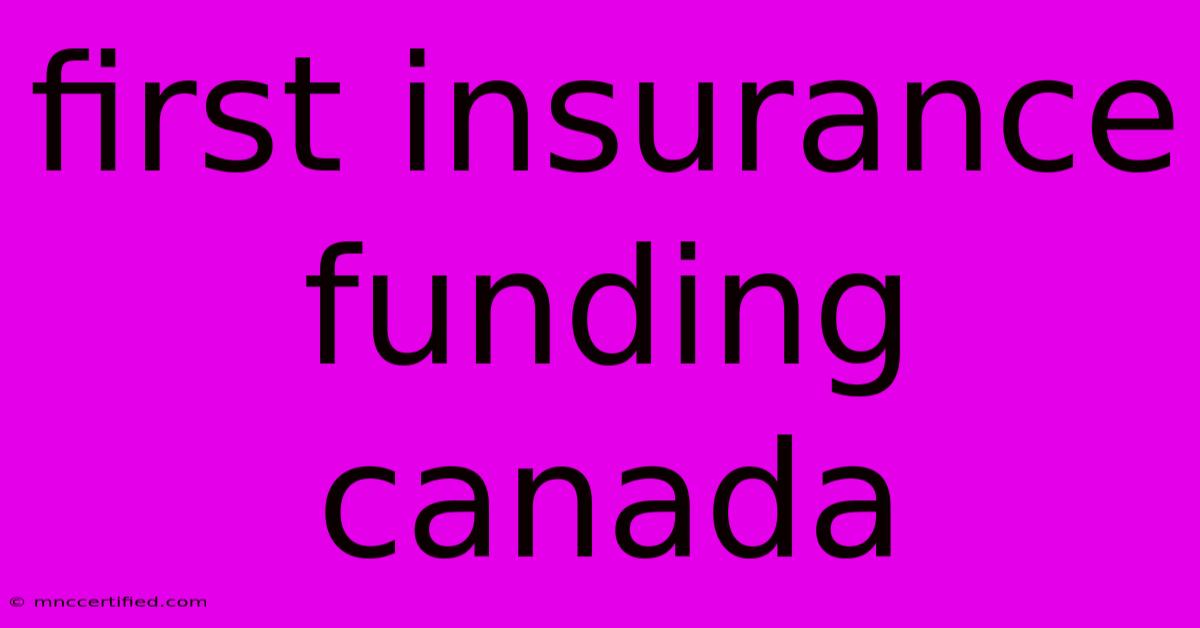 First Insurance Funding Canada