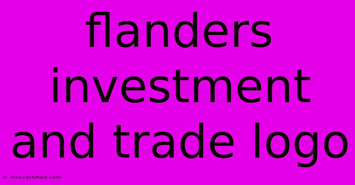 Flanders Investment And Trade Logo