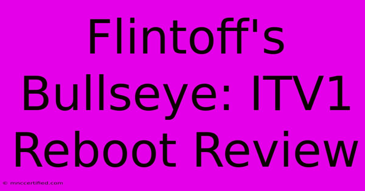 Flintoff's Bullseye: ITV1 Reboot Review