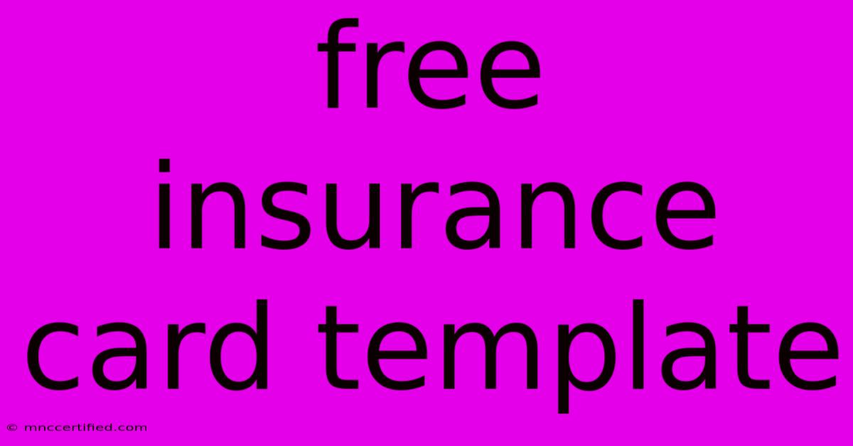 Free Insurance Card Template