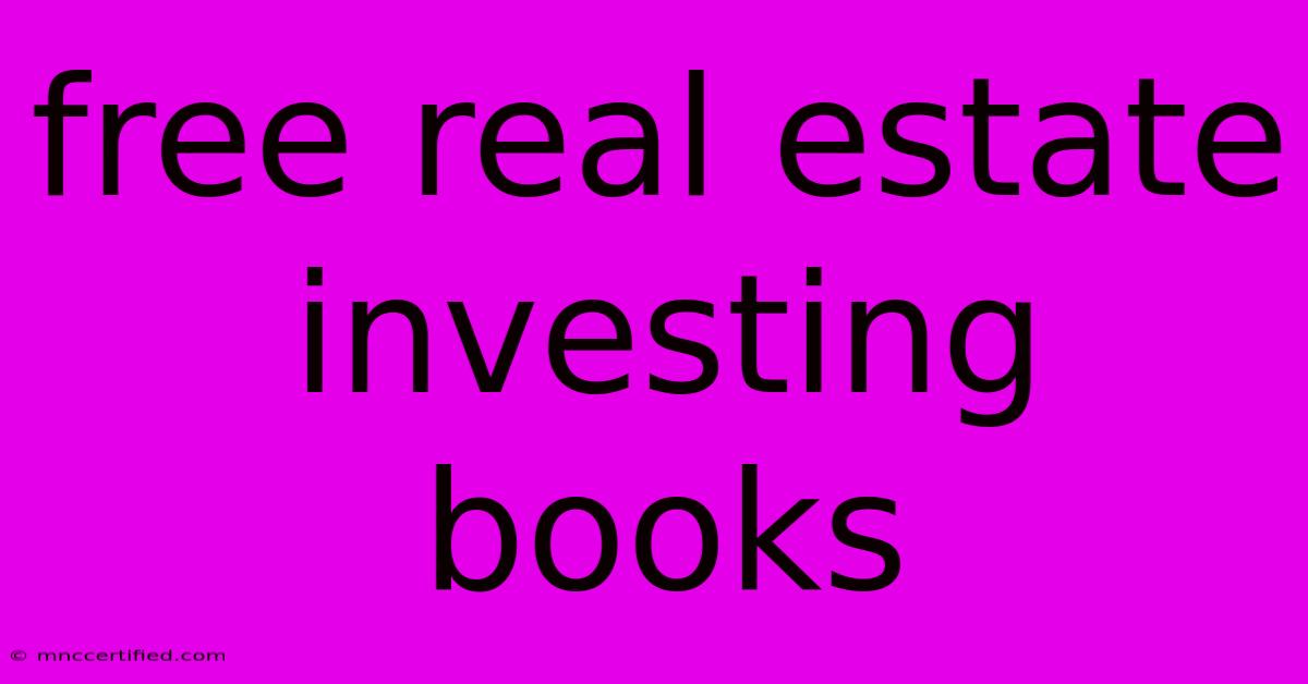 Free Real Estate Investing Books