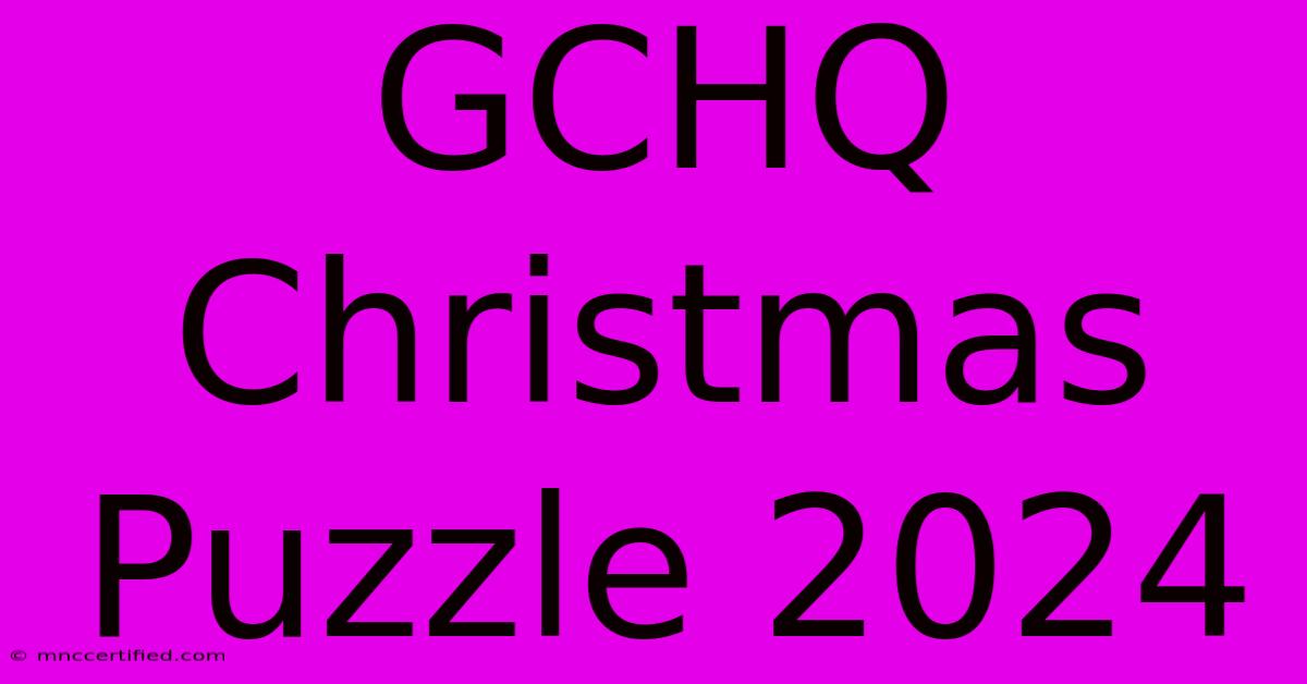 GCHQ Christmas Puzzle 2024