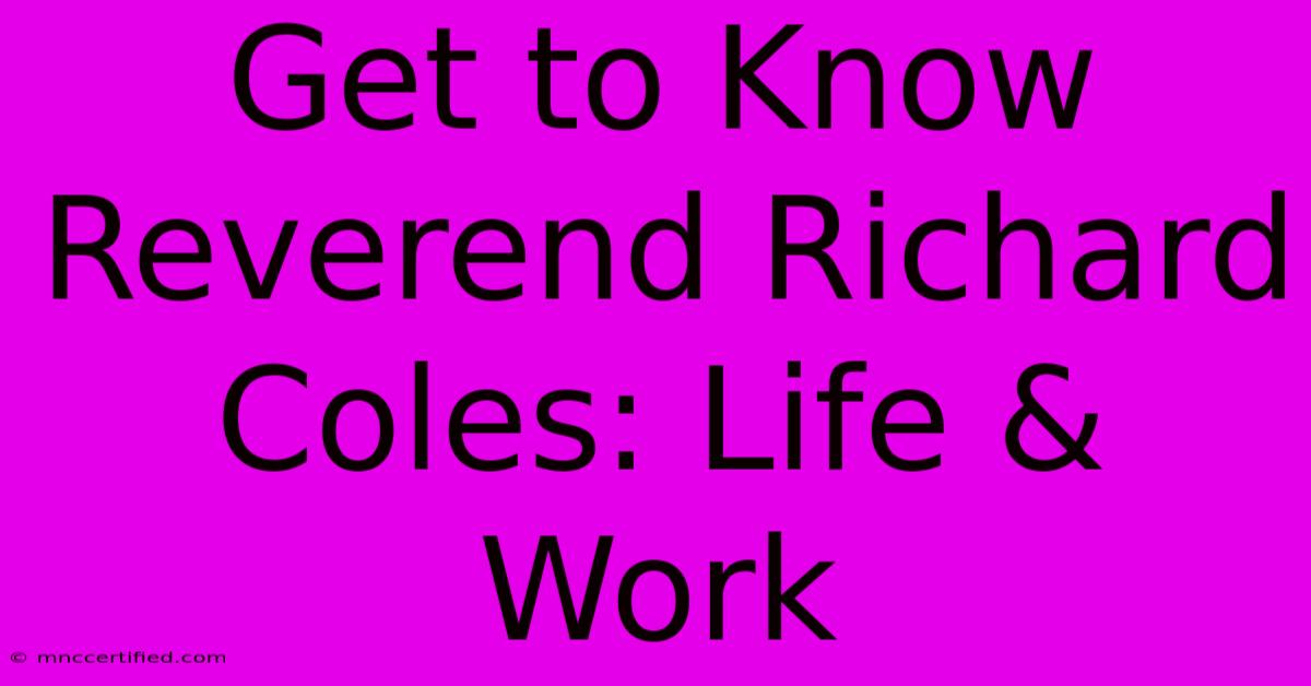 Get To Know Reverend Richard Coles: Life & Work