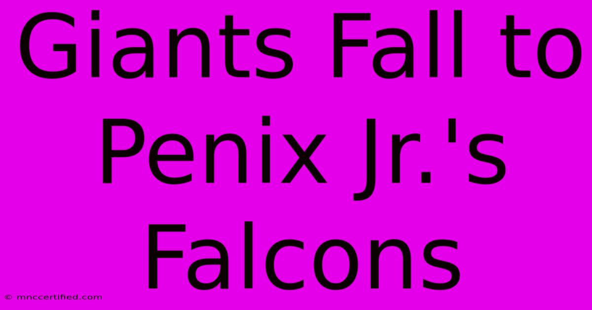 Giants Fall To Penix Jr.'s Falcons