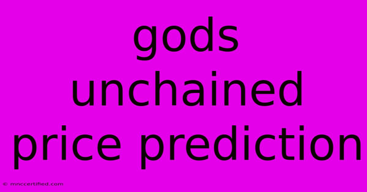 Gods Unchained Price Prediction