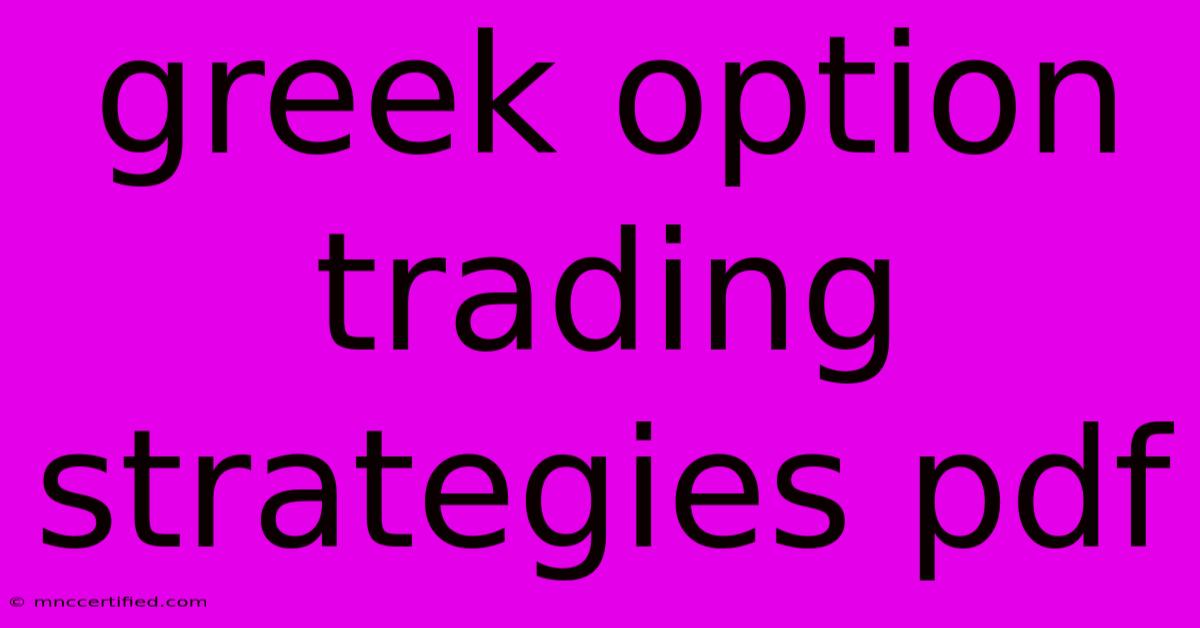 Greek Option Trading Strategies Pdf