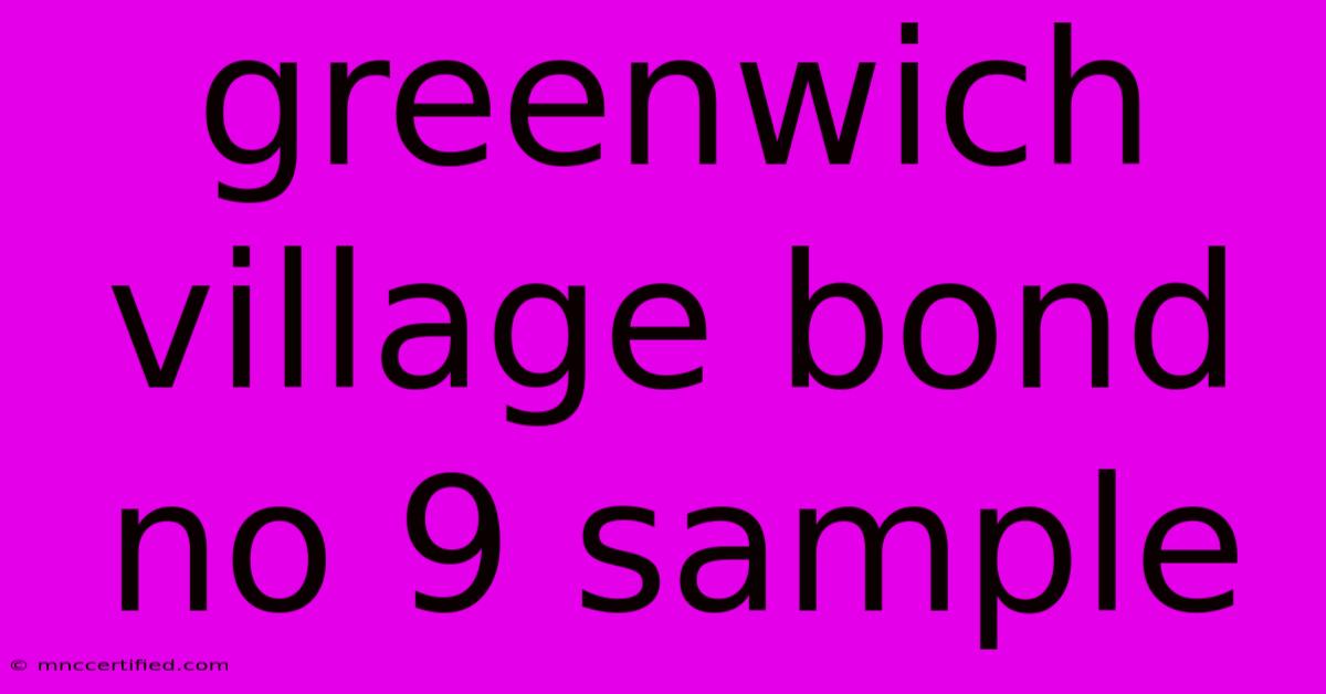 Greenwich Village Bond No 9 Sample