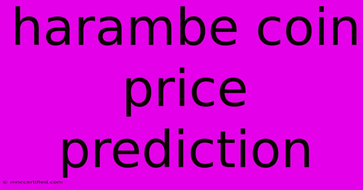 Harambe Coin Price Prediction