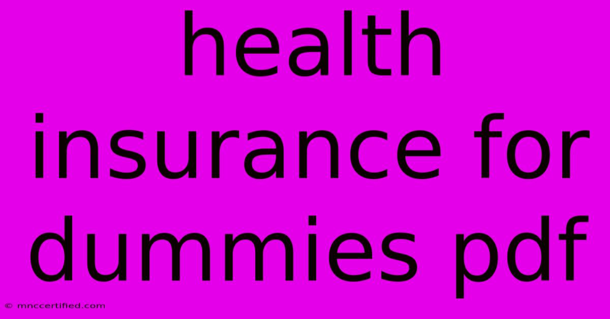 Health Insurance For Dummies Pdf