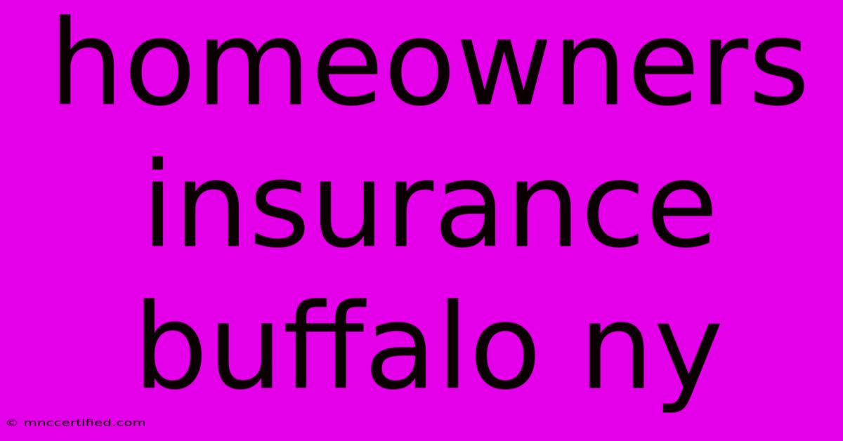 Homeowners Insurance Buffalo Ny