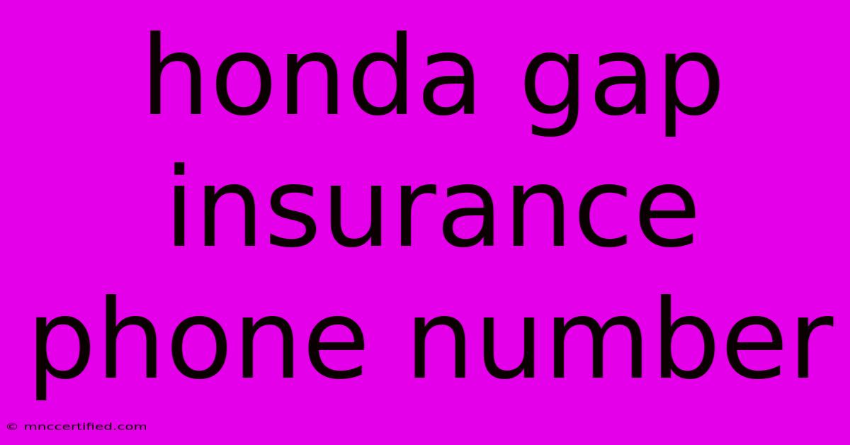 Honda Gap Insurance Phone Number