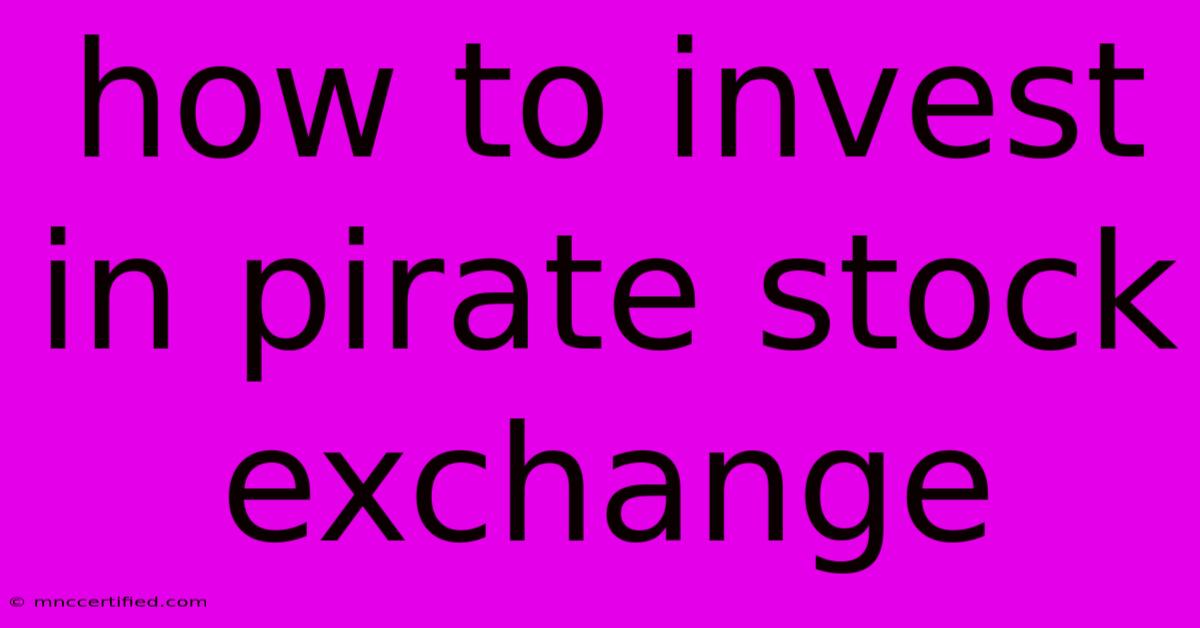 How To Invest In Pirate Stock Exchange