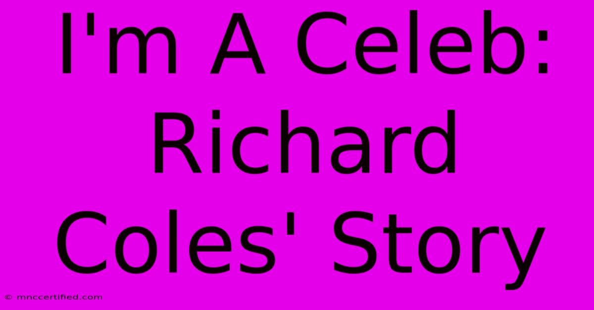 I'm A Celeb: Richard Coles' Story