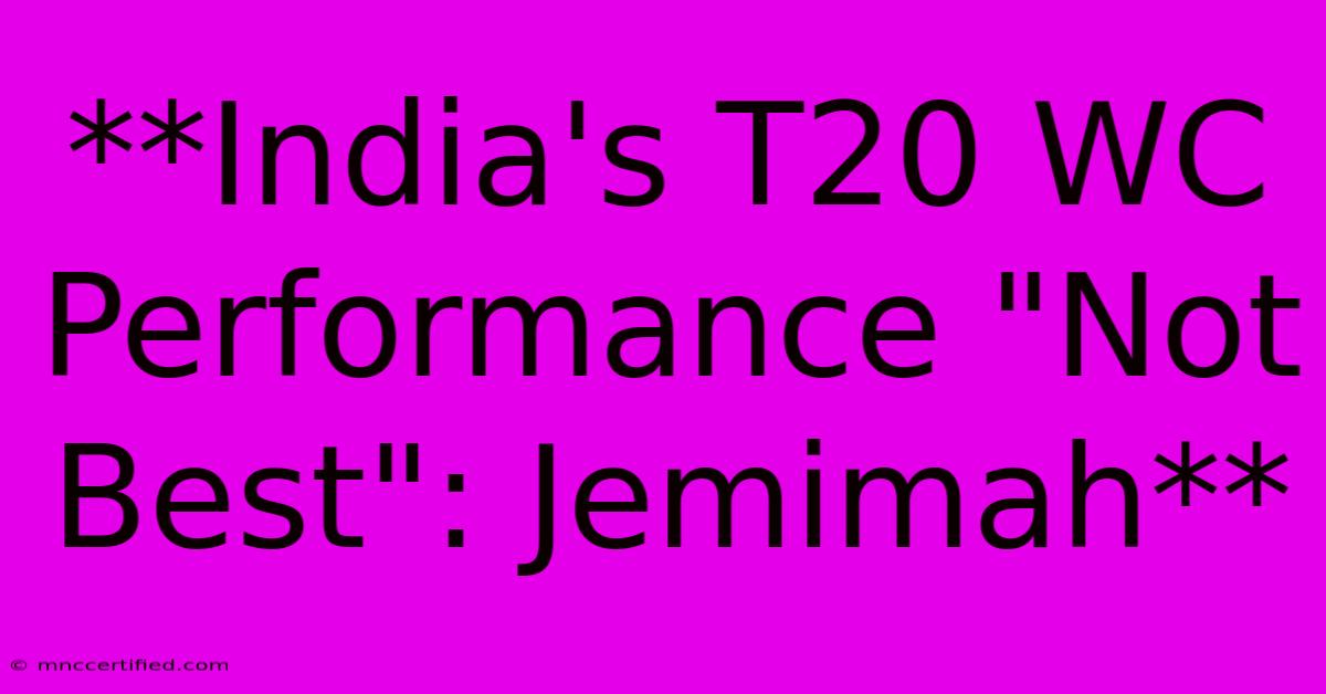 **India's T20 WC Performance 