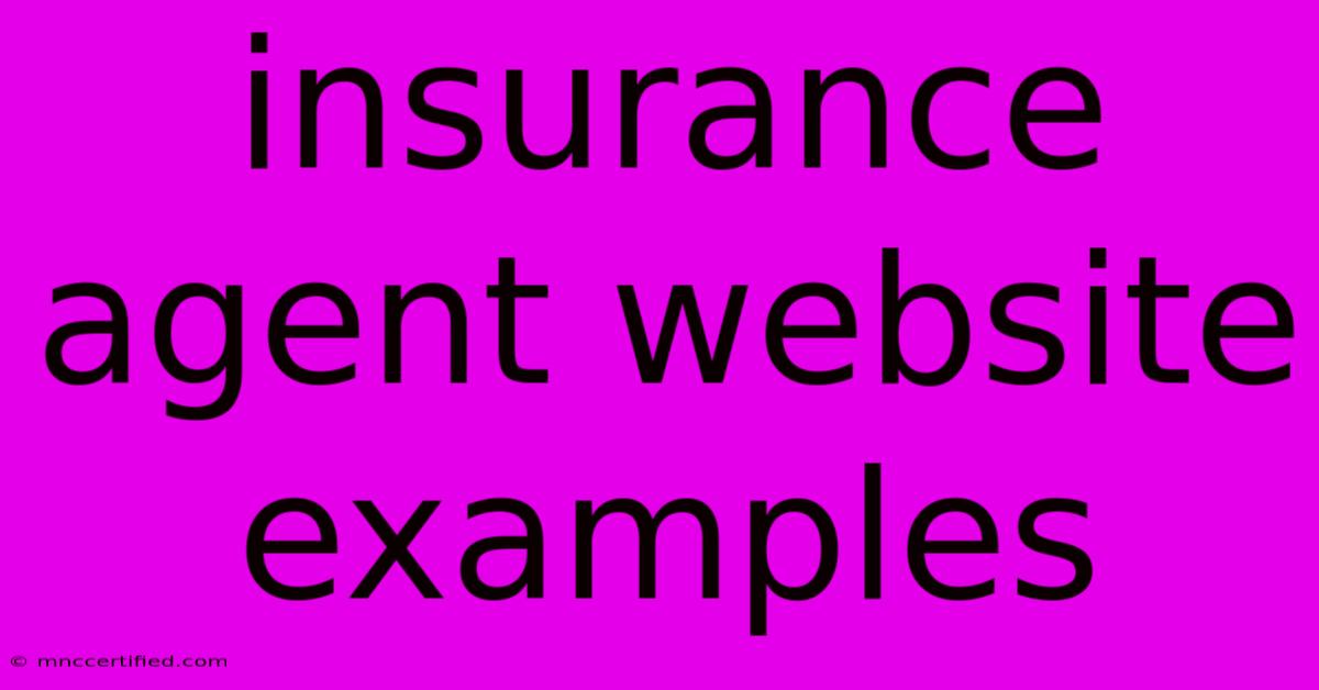 Insurance Agent Website Examples