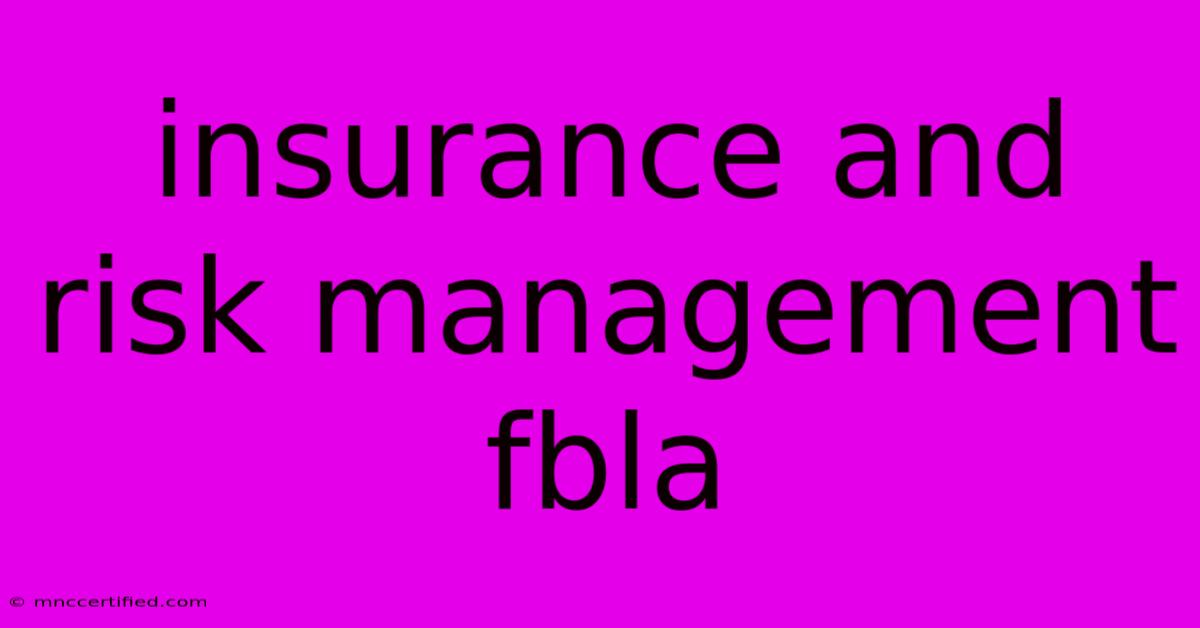 Insurance And Risk Management Fbla