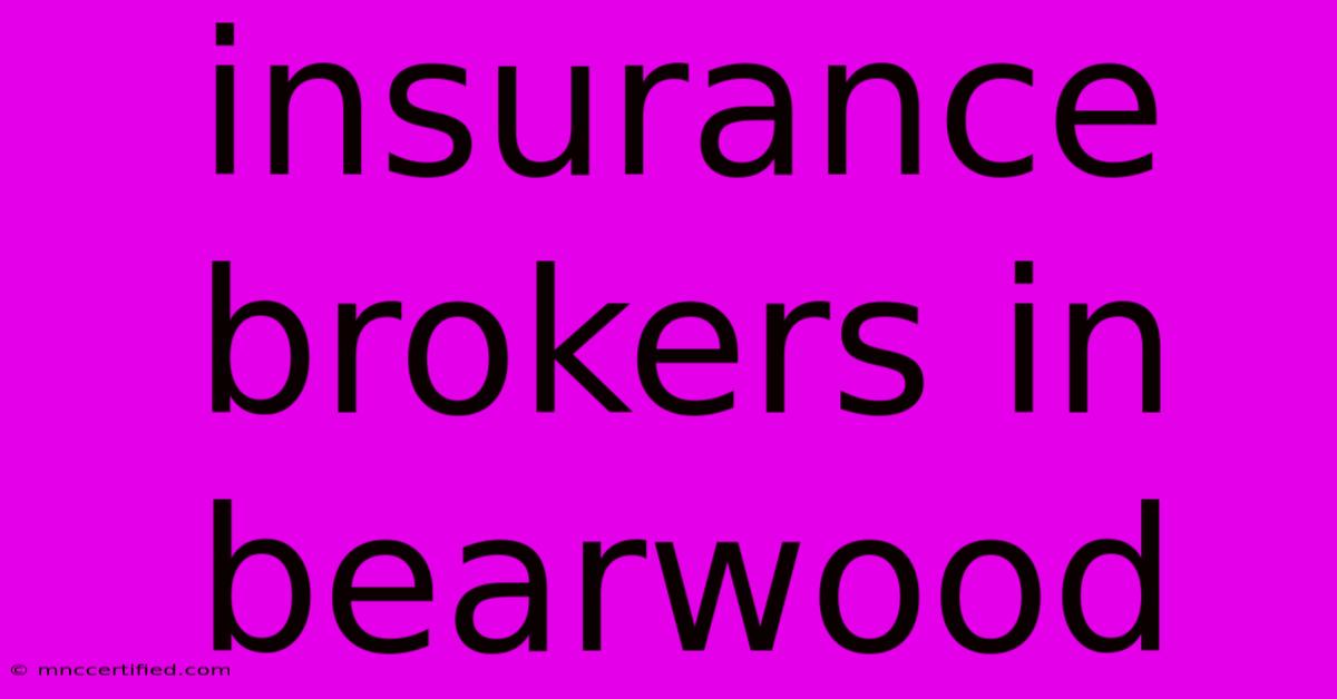 Insurance Brokers In Bearwood