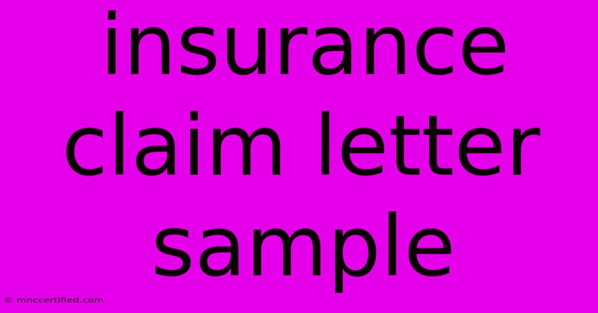 Insurance Claim Letter Sample