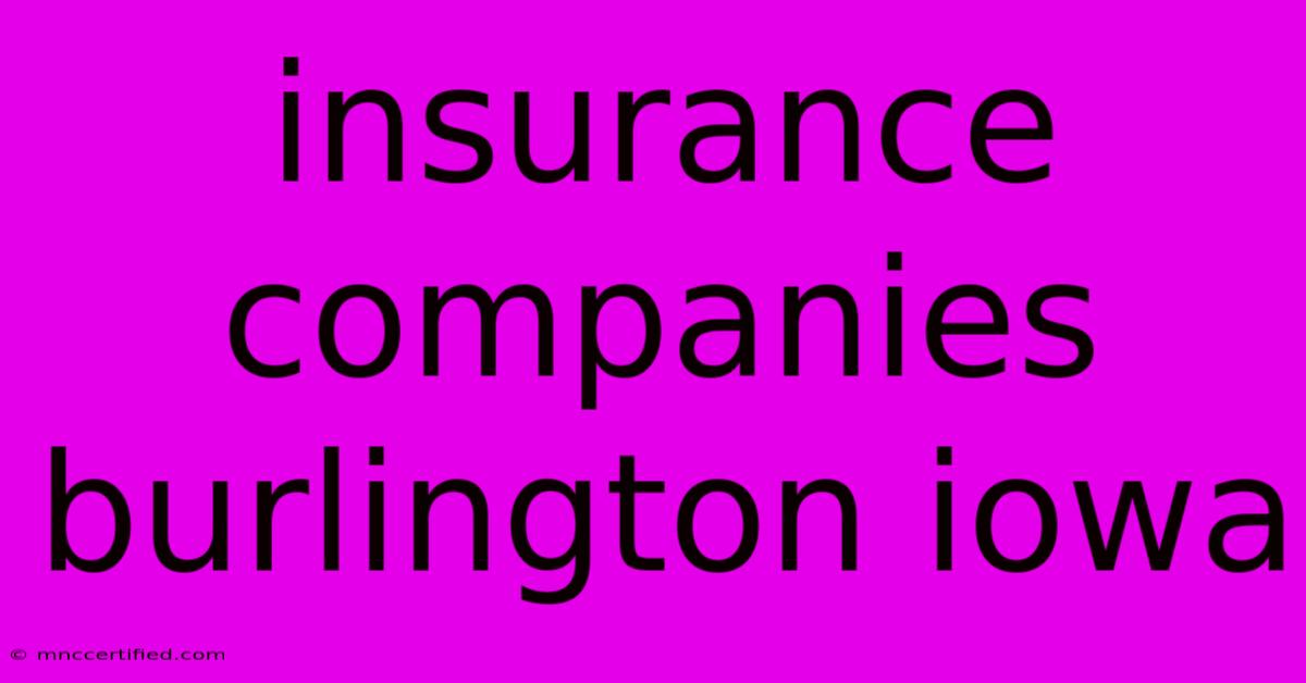 Insurance Companies Burlington Iowa