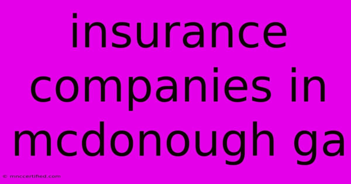 Insurance Companies In Mcdonough Ga