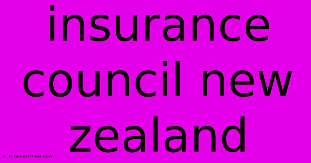 Insurance Council New Zealand