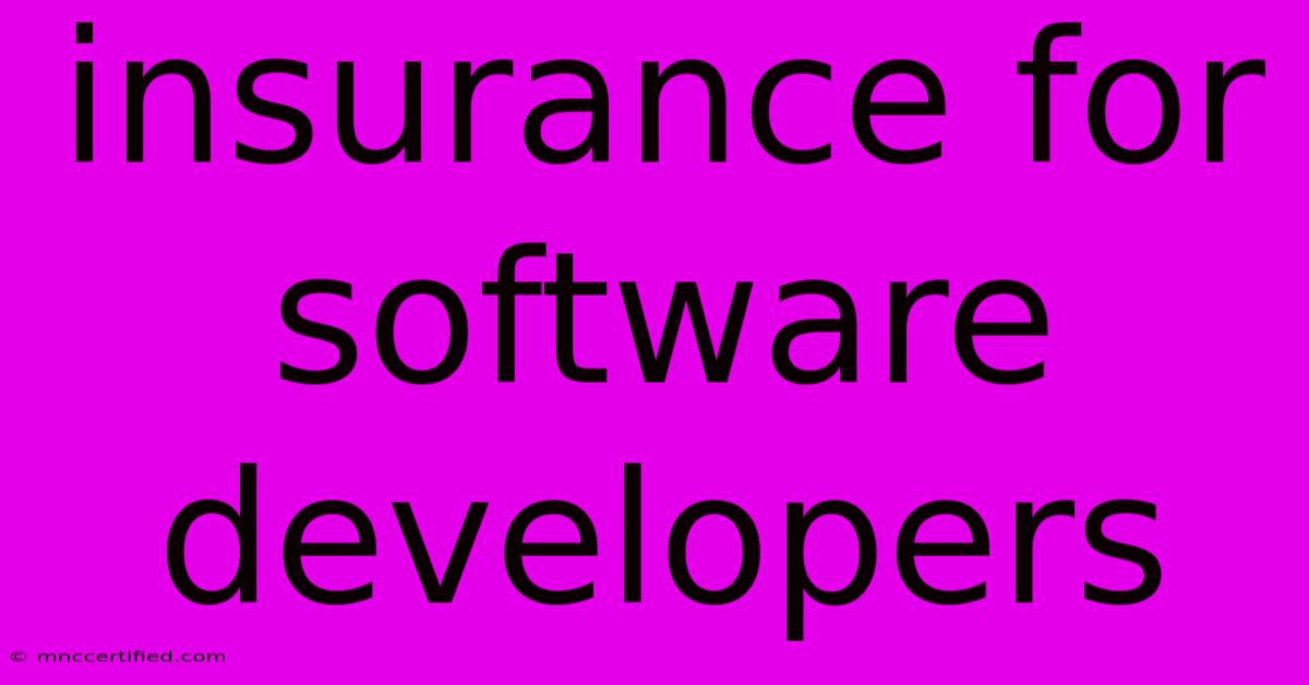 Insurance For Software Developers