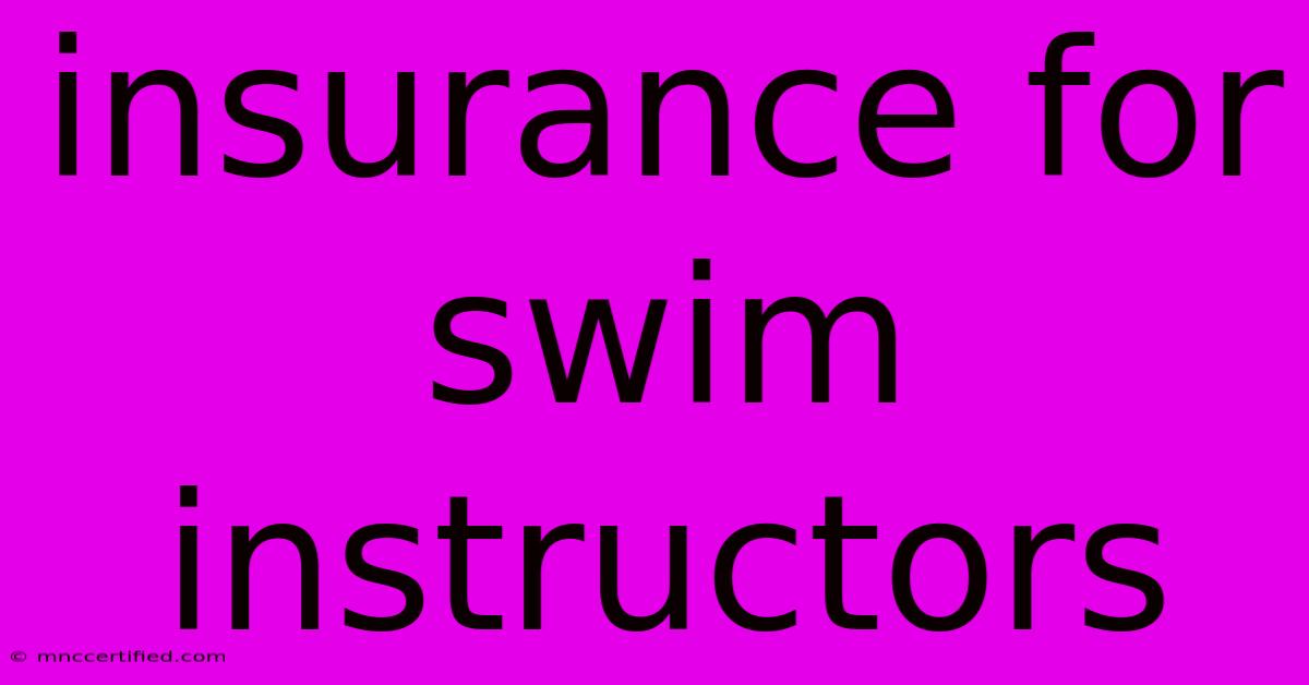 Insurance For Swim Instructors