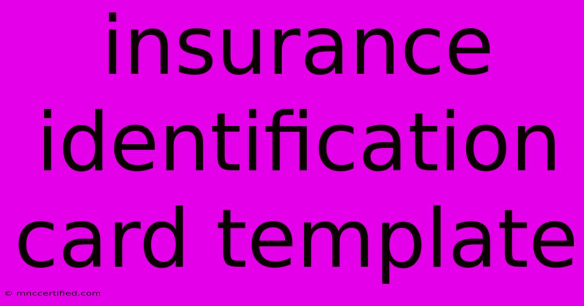 Insurance Identification Card Template