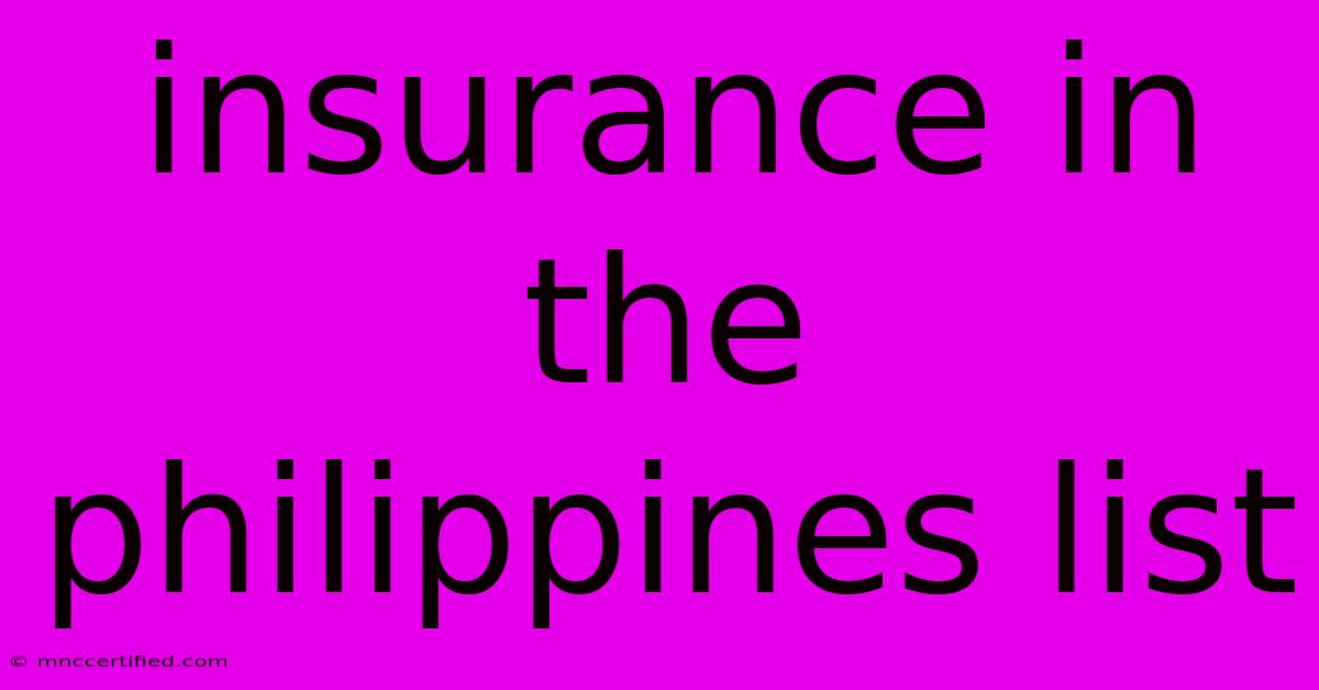 Insurance In The Philippines List