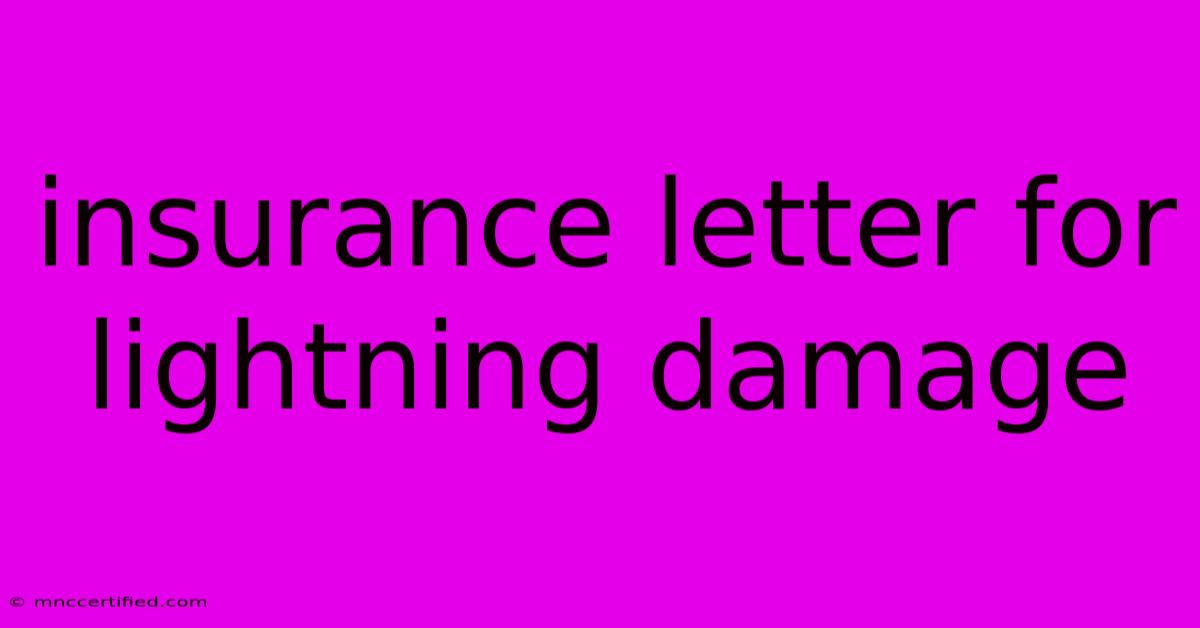 Insurance Letter For Lightning Damage