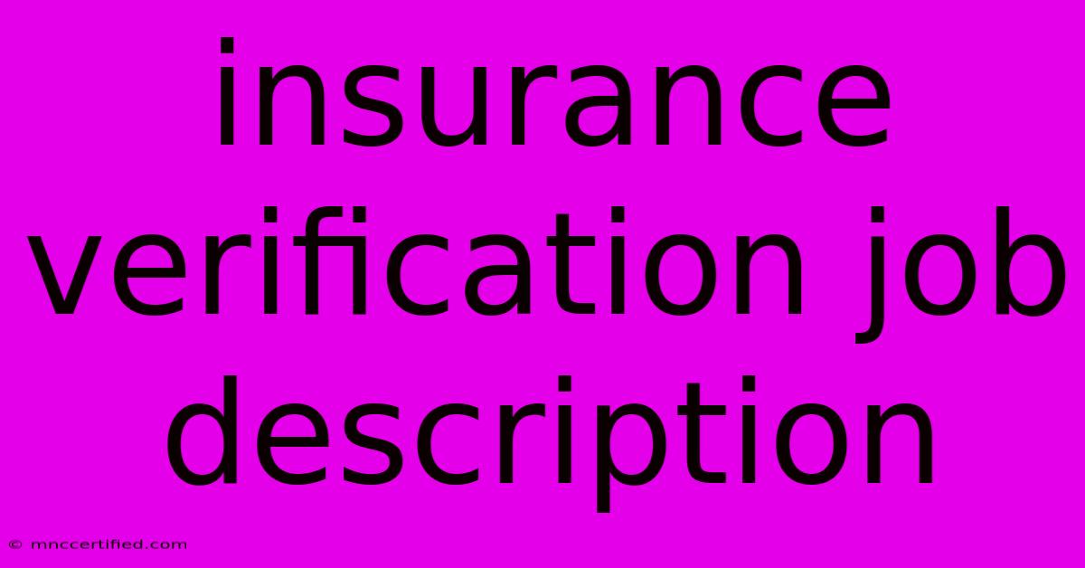 Insurance Verification Job Description