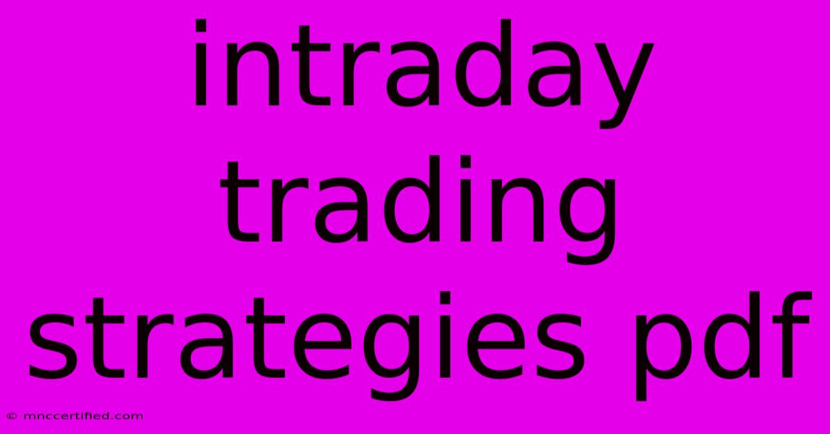 Intraday Trading Strategies Pdf