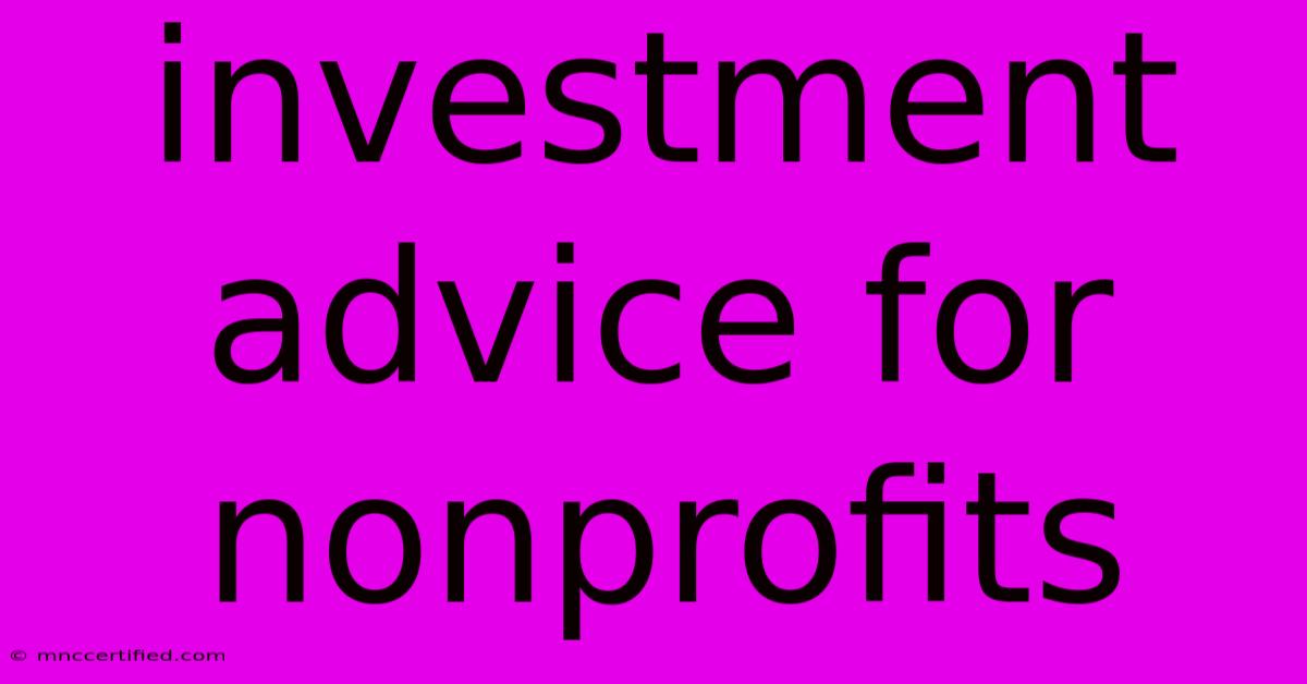 Investment Advice For Nonprofits