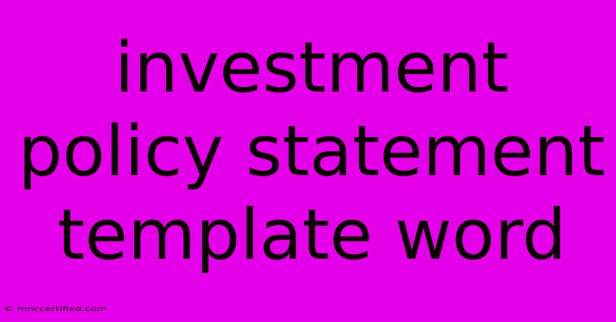 Investment Policy Statement Template Word