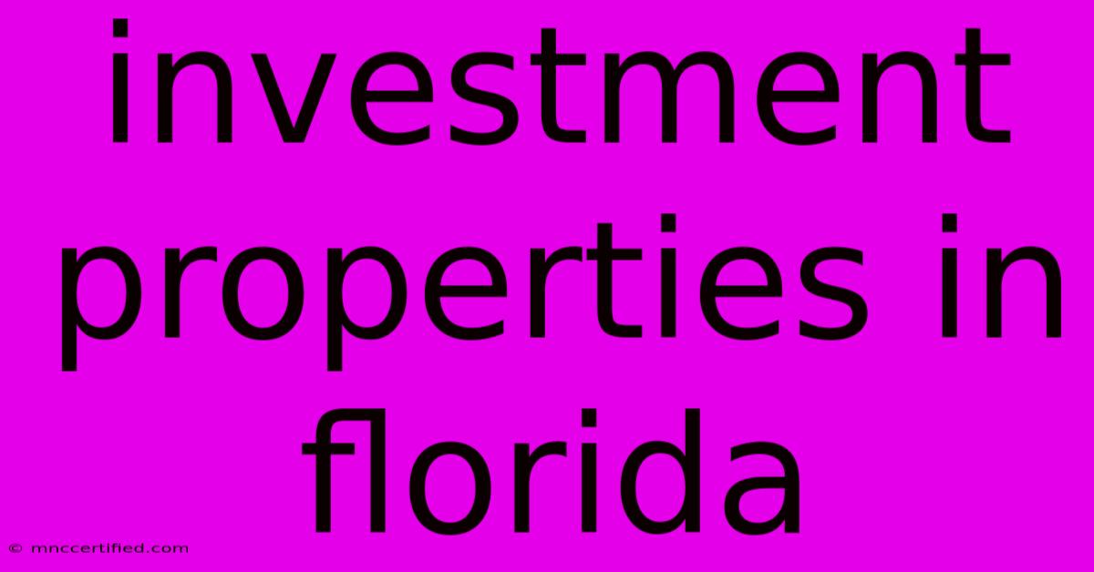 Investment Properties In Florida